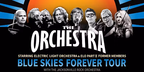 The Orchestra - Starring Former Members of ELO with the Jacksonville Rock Orchestra