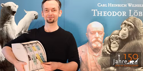 Kuratorenf\u00fchrung zur Sonderausstellung "150 Jahre Zoo in D\u00fcsseldorf"