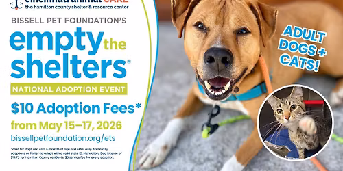 \ud83d\udc3e $10 Adoption Fees May 15\u201317 | Empty the Shelters is BACK! \ud83d\udc3e