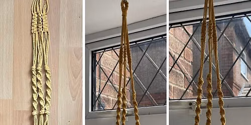 MACRAME PLANT HANGER CLASS - \u00a319 per person - Starts at 10.00am