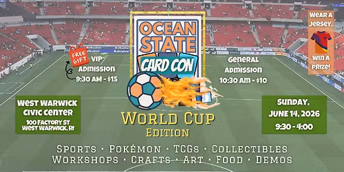 Ocean State Card Con: World Cup Edition