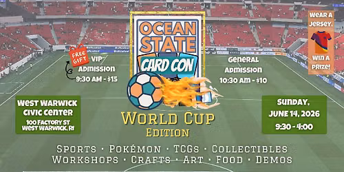 Ocean State Card Con: World Cup Edition