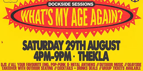 DOCKSIDE SESSIONS: What's My Age Again? Emo Deck Party