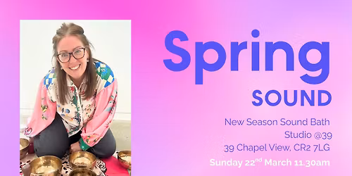 Step Into Spring Sound Bath