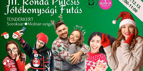 III. Ronda Pulcsis J\u00f3t\u00e9konys\u00e1gi Fut\u00e1s