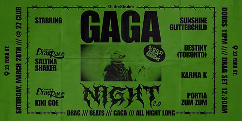 GAGA NIGHT 2.0 at The 27 Club