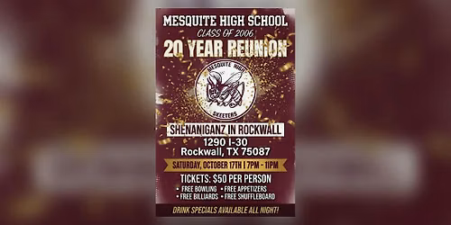 Mesquite High School Class of 2006 - 20 Year Reunion