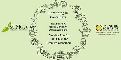 Container Gardening with Master Gardener Doreen Hamburg