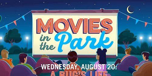 Movies in the Park : A Bug's Life