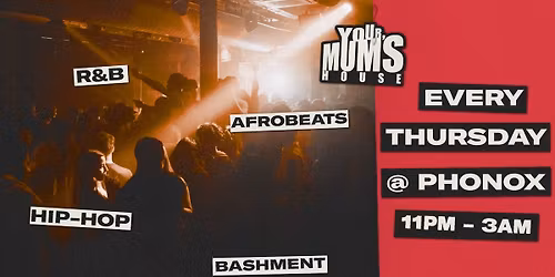 Your Mum's House at Phonox - 09.04.26
