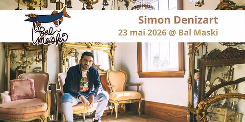 Simon Denizart \ud83c\udfb9 Bal Maski