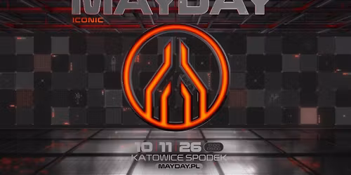 MAYDAY Poland "ICONIC"