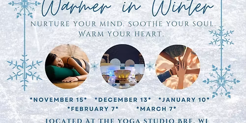 Warmer in Winter Wellness Series