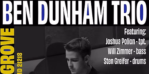 Ben Dunham Trio