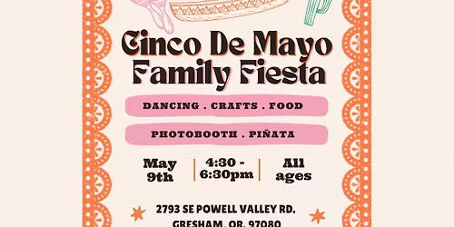 Cinco de Mayo Family Fiesta with Summit Day School