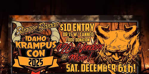 Idaho Krampus Con - Bizarre Bazaar 2025