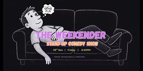 The Weekender  | Standup Comedy Show