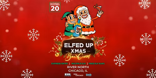 \ud83c\udf84 The Elfed Up Christmas Crawl \ud83c\udf85\ud83c\udffb