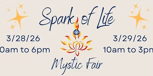 Spark of Life Mystic Fair