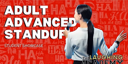 STUDENT SHOWCASE - Adult Stand Up