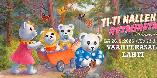 Ti-Ti Nallen Rytmiretki -konsertti. La 26.09.2026 klo 11. Vaahterasali, Lahti