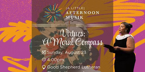 Virtues: A Moral Compass (Summermusik Festival 2026)