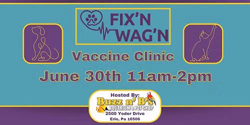 Fix n' Wag'n Clinic- Erie