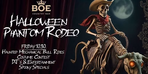 Haunted Rodeo | BOE's Halloween Kickoff