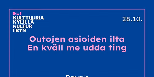 Kulttuuria kylill\u00e4 x Ragvaldsin museoalue