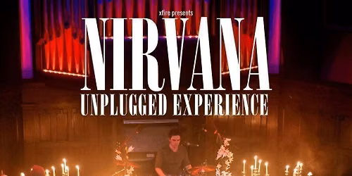 Nirvana Unplugged Experience UK | Network 2