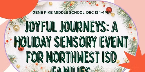 Joyful Journeys: A Holiday Sensory Event