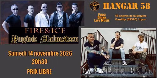 BAPTISTE BRUN + FIRE & ICE (tribute Yngwie Malmsteen)