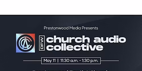 DFW Church Audio Collective