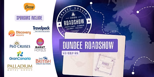 Travel Gossip Roadshow - Dundee - Tuesday 1st September