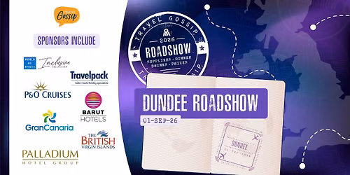 Travel Gossip Roadshow - Dundee - Tuesday 1st September