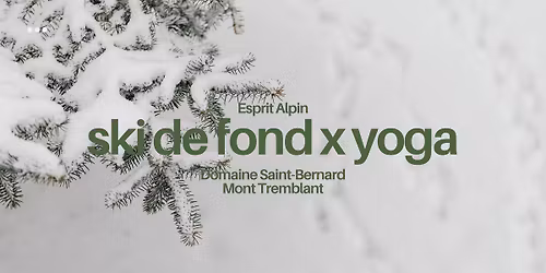 \u2728Ski de fond x Yoga\u2728