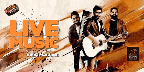 The Juhu Playlist ft. Baba Machine Bora Bora Juhu