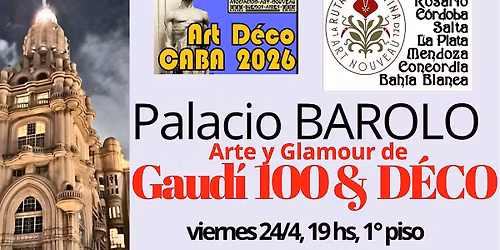 EXPERIENCIA P. BAROLO con la obra de GAUDI. Visita con cocktail y show DECO