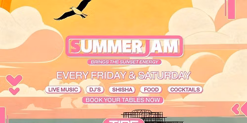 Summer Jam 08.08.26 | Tide Beach Club | Brighton