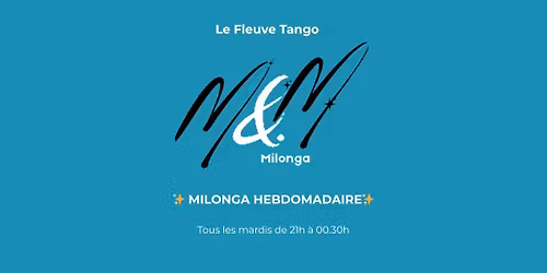 Milonga M&M