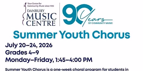 Summer Youth Chorus-July 20-24