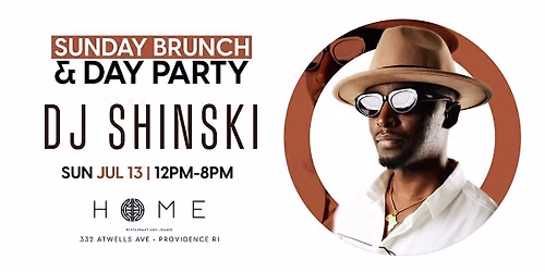 SUNDAY BRUNCH & DAY PARTY with DJ SHINSKI