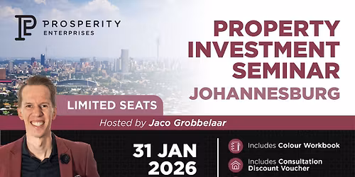 Be Prosperous - Property Investment Seminar - 31 January 2026