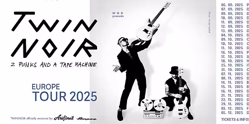TWIN NOIR (Post-Punk DE) + Mark Reeder \u201cBerlin Exclusive \u2013 One Night Only, Limited Tickets