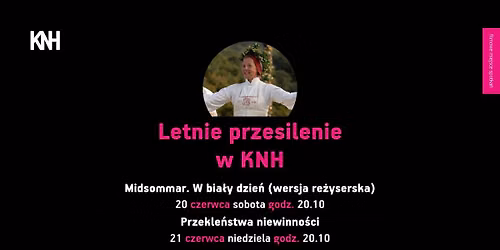 Letnie przesilenie w KNH: \u201eMidsommar. W bia\u0142y dzie\u0144" i \u201ePrzekle\u0144stwa niewinno\u015bci" \ud83c\udfac