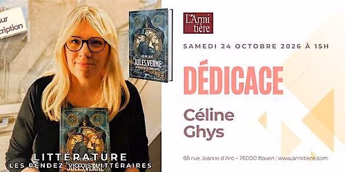 D\u00e9dicace avec C\u00e9line Ghys