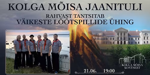 KOLGA M\u00d5ISA JAANITULI : V\u00e4ikeste L\u00f5\u00f5tspillide \u00dching