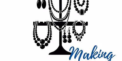 Jewelry Making Class