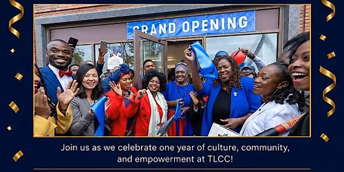 Toussaint Louverture Cultural Center One Year Anniversary