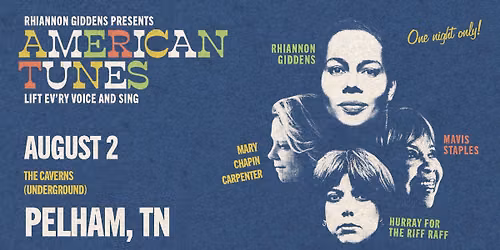 Rhiannon Giddens presents American Tunes: Lift Ev'ry Voice and Sing - Underground